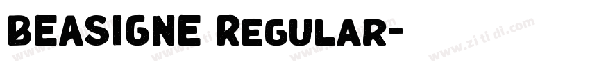 BEASIGNE Regular字体转换 BEASIGNE Regular字体转换
